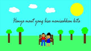 Dadali  Sampai Maut Memisahkan Official Lyric Video [upl. by Porty668]