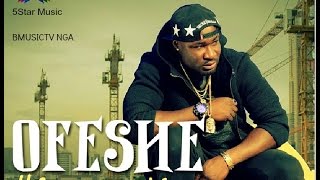 Harrysong  Ofeshe OFFICIAL AUDIO 2014 [upl. by Luhey]