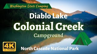 Washington Camping  Colonial Creek Campground Diablo Lake North Cascade National Park [upl. by Susejedairam]