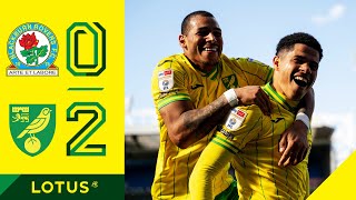 HIGHLIGHTS  Blackburn Rovers 02 Norwich City  Stunning finishes from Gibbs amp Sara 😍 [upl. by Ury]