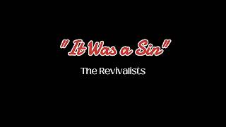 It Was a Sin  The Revivalists Karaoke [upl. by Tronna]