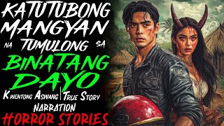 KATUTUBONG MANGYAN NA TUMULONG SA BINATANG DAYO  Kwentong Aswang  True Story [upl. by Anetsirhc]