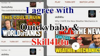 I agree with Quickybaby and Skill4Ltu [upl. by Sitof]