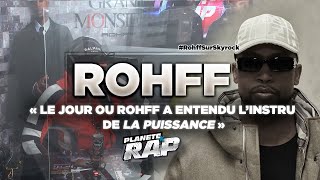 LA 1ÈRE FOIS que ROHFF a ENTENDU la PROD de quotLA PUISSANCEquot  PlanèteRap [upl. by Thibaud]