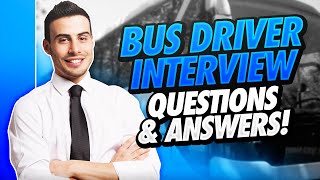 BUS DRIVER Interview Questions amp Answers [upl. by Lillywhite]