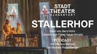 Podcast  STALLERHOF  Gerd Kühr  Franz Xaver Kroetz [upl. by Oelak625]