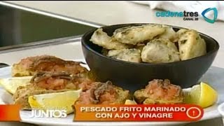 Pescado frito marinado con ajo y vinagre [upl. by Lamarre898]