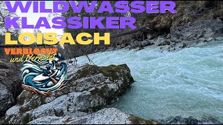 Wildwasser Klassiker Loisach II EP1 VerblocktampVerholzt [upl. by Perseus526]