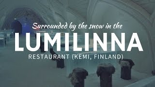 Breathtaking SNOW restaurant amp LumiLinna snowcastle in Kemi Finland [upl. by Enair]