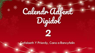 Calendr Adfent Digidol  Diwrnod 2 [upl. by Stanislaus]