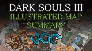 DARK SOULS III Illustrated Map Walkthrough [upl. by Nnail376]