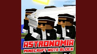 Astronomia Minecraft Note Block [upl. by Harrus]