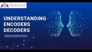 Understanding EncodersDecoders with Attentionbased Mechanism Machine Learning Tutorial Beginners [upl. by Wiley]