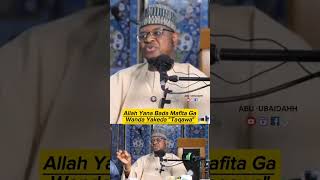 FALALAR TAQAWA KIYAYE DOKOKIN ALLAH  Prof Isa Ali Pantami abuubaidahh dokokinallah [upl. by Knowlton]