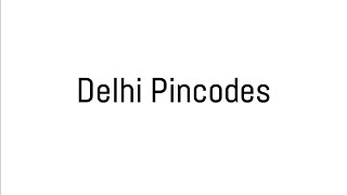 Delhi Pin Code  Delhi Pincode  Pin Code Of Delhi [upl. by Acinnej]