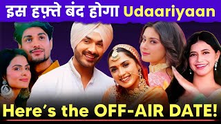 Udaariyaan To END This Week Here’s the OFF AIR Date  Last Episode Date  Colors TV [upl. by Enihpad]