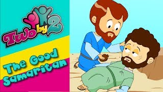 The Good Samaritan Animated bible songs for children Two By 2 [upl. by Rehpotsrhc147]