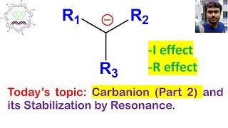 Carbanion Part 2 and its Stabilization by Resonance [upl. by Nev]