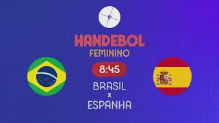 Handebol Feminino Brasil X Espanha Olimpíadas De Paris 25072024 TV Globo [upl. by Nebe]