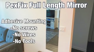 PexFix Full Length Frameless Mirror Adhesive Mounting [upl. by Milda]