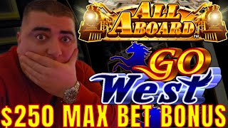 250 Max Bet BONUS On All Aboard Slot Machine [upl. by Hayidah975]