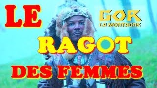 GOR LA MONTAGNE  LE RAGOT DES FEMMES [upl. by Atnicaj]