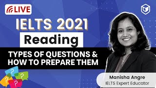 IELTS Reading  Complete Introduction  Tips and Tricks  IELTS 2021  LeapScholar [upl. by Eeryn379]