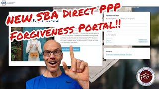 NEW SBA Direct PPP Forgiveness Portal [upl. by Vaasta614]