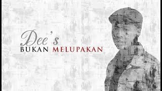 Dees  Bukan Melupakan Official Lyrics Video [upl. by Scholem]