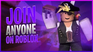 NEW How to Join People with Joins OFF on Roblox JOIN YOUTUBERS AND MORE [upl. by Waki774]