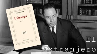 El Extranjero de Camus  Resumen Análisis e Interpretación [upl. by Yaffit]