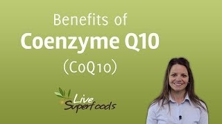 The Benefits of CoQ10 [upl. by Ellerrehc256]