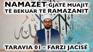 01 Namazi i Jacisë  RAMAZAN 2022 [upl. by Chaffinch]