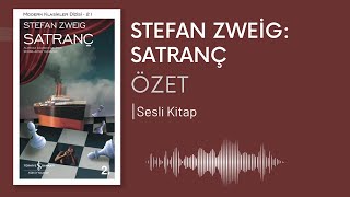 Stefan Zweig Satranç Detaylı Özet  Okul Sınavlarına Yardımcı Podcast [upl. by Kumagai]