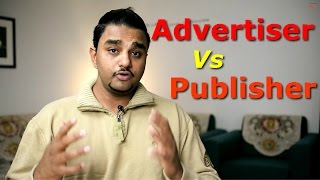 Advertiser Vs Publisher Difference Between Advertiser and Publisher [upl. by Adliwa]