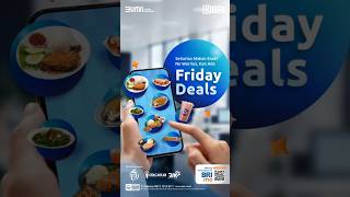 Dari makan siang sampai malam semuanya bisa kamu nikmatin dengan Friday Deals bbriidbrimofstvl [upl. by Auqinaj]