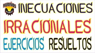 INECUACIONES IRRACIONALES EJERCICIOS RESUELTOS [upl. by Rech]