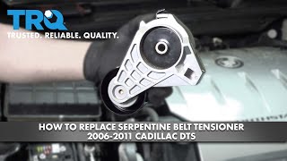 How to Replace Serpentine Belt Tensioner 20062011 Cadillac DTS [upl. by Garges]