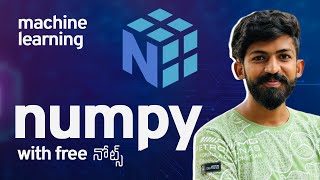 NumPy Tutorial in Telugu  Machine Learning in Telugu  Dodagatta Nihar [upl. by Nytsirt]