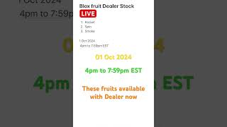 Blox fruit Dealer LIVE Stock  1 Oct2024  8pm to 1159pm EST bloxfruit bloxfruitdealer roblox [upl. by Giraldo278]