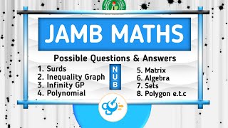 Jamb Mathematics 2024 Past amp Key Questions amp Answers Detailed [upl. by Stacy312]