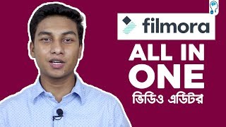 Wondershare Filmora Full Bangla Tutorial for Beginners  All in One [upl. by Ardath]