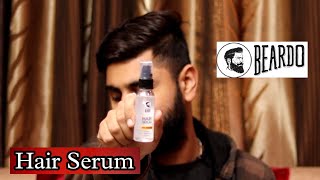 Beardo Hair Serum Review  Hair Care Tips  Beard N Hairstyle [upl. by Nguyen525]