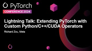 Lightning Talk Extending PyTorch with Custom PythonCCUDA Operators  Richard Zou Meta [upl. by Asilef757]