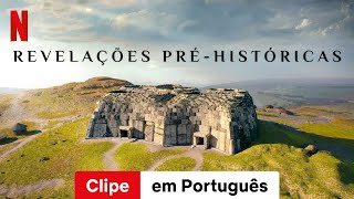 Revelações Préhistóricas Clipe  Trailer em Português  Netflix [upl. by Kcod266]