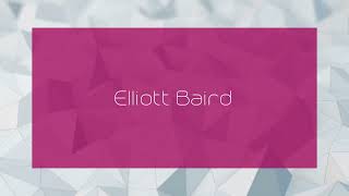 Elliott Baird  appearance [upl. by Levine]