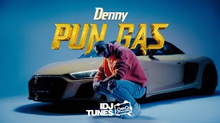 DENNY  PUN GAS OFFICIAL VIDEO [upl. by Riccardo]