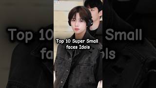 Top 10 Idols with Super Small Faces kpop idol music [upl. by Myrlene989]