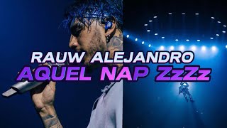 AQUEL NAP ZzZz❌ Rauw Alejandro LETRA [upl. by Benson318]