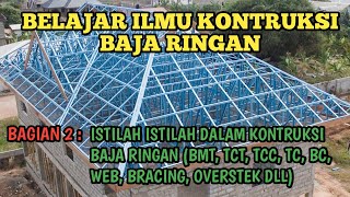 BELAJAR ILMU KONTRUKSI BAJA RINGAN BAGIAN 2 [upl. by Vanni]